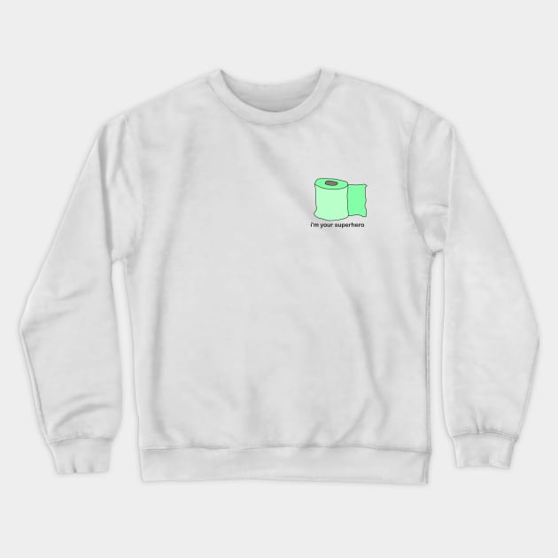 Toilet paper Crewneck Sweatshirt by Nadi Fo